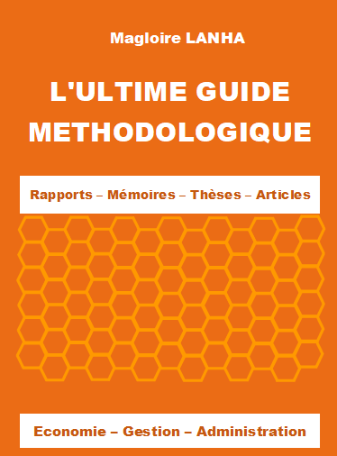 ULTIME GUIDE MÉTHODOLOGIQUE
